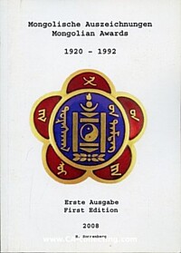 MONGOLISCHE AUSZEICHNUNGEN (MONGOLIAN AWARDS) 1920-1992.