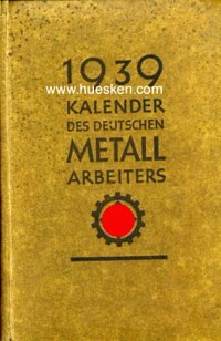 KALENDER DES DEUTSCHEN METALLARBEITERS 1939.