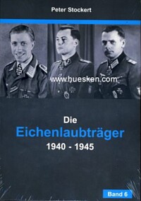 DIE EICHENLAUBTRÄGER 1940-1945.