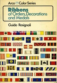 RIBBONS OF ORDERS, DECORATIONS AND MEDALS.