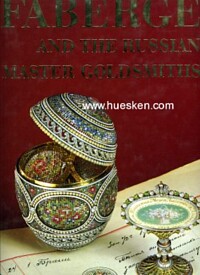FABERGÉ AND THE RUSSIAN MASTER GOLDSMITHS.