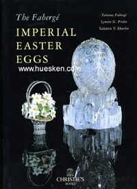 THE FABERGÉ IMPERIAL EASTER EGGS.