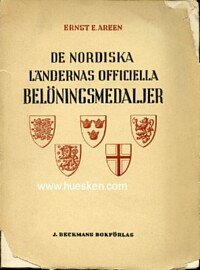 DE NORDISKA LÄNDERNAS OFFICIELLA BELÖNINGSMEDALJER.