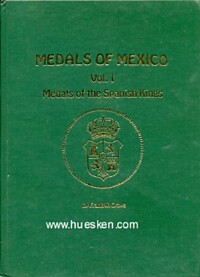MEDALS OF MEXICO.