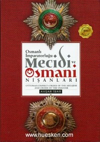 OTTOMAN EMPIRE´S ORDER OF THE MEDJIDIE AND ORDER OF THE OSMANIE.