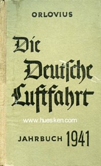 DIE DEUTSCHE LUFTFAHRT - JAHRBUCH 1941.