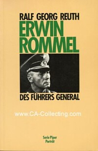 ERWIN ROMMEL - DES FÜHRERS GENERAL.