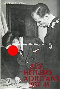 ALS HITLERS ADJUTANT 1937-1945.