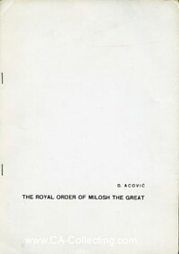 THE ROYAL ORDER OF MILOSH THE GREAT.